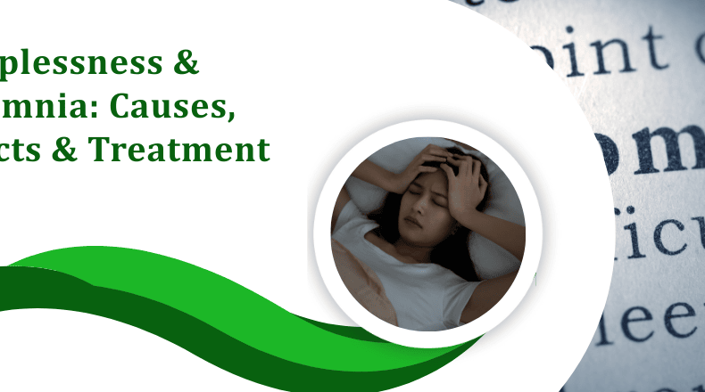 Sleeplessness & Insomnia Causes, Effects & Treatment